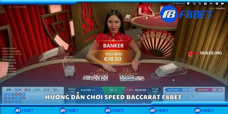 Cách chơi speed baccarat F8bet